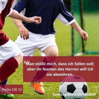 Biblische Spruche Fur Fussball Fans Sonntagsblatt 360 Grad Evangelisch