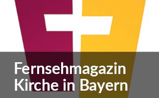 Dossier Kirche in Bayern
