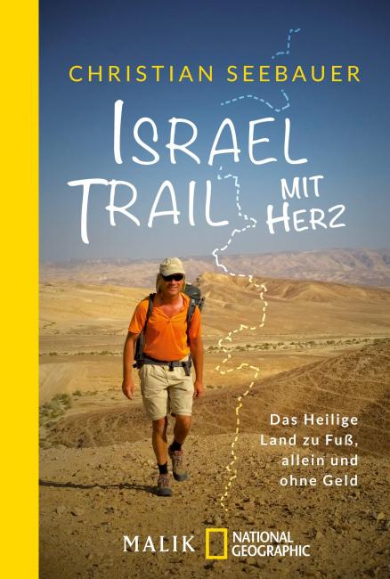 Christian Seebauer: Israel Trail mit Herz