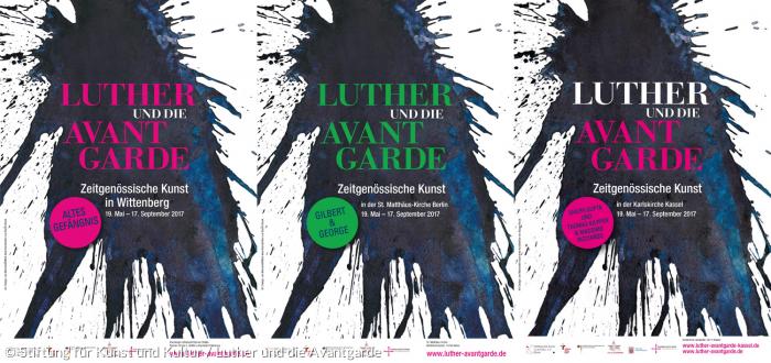 Plakate »Luther und die Avantgarde« - Wittenberg, Berlin, Kassel.