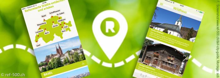 »R-City Guide« heißt die App des Schweizerischen Evangelischen Kirchenbunds, die auf die Spuren der helvetischen Reformation führt.