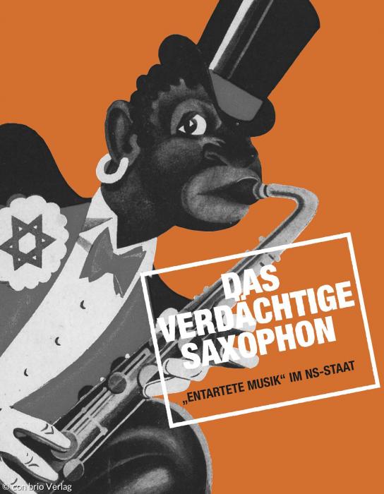 Das Zerrbild eines schwarzen Jazzmusikers mit einem Davidstern am Revers war das ursprüngliche Plakatmotiv der Propaganda-Ausstellung »Entartete Musik«. 