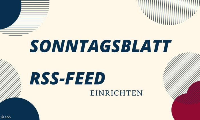 RSS Feed einrichten Sonntagsblatt