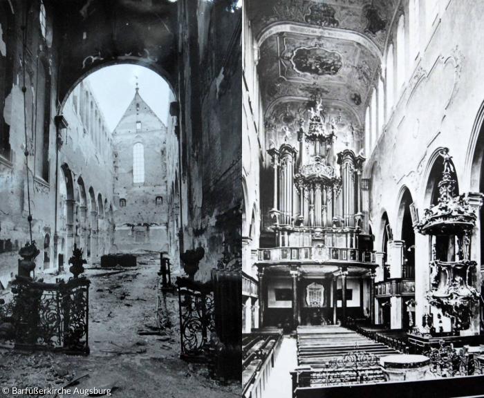 Barfüßerkirche Augsburg: das kriegszerstörte Kirchenschiff und die 1944 verbrannte barocke Stein-Orgel