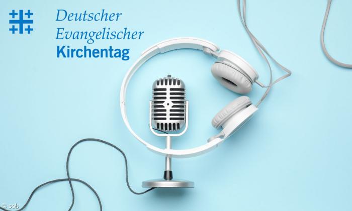 Kirchentag 2023 Podcast