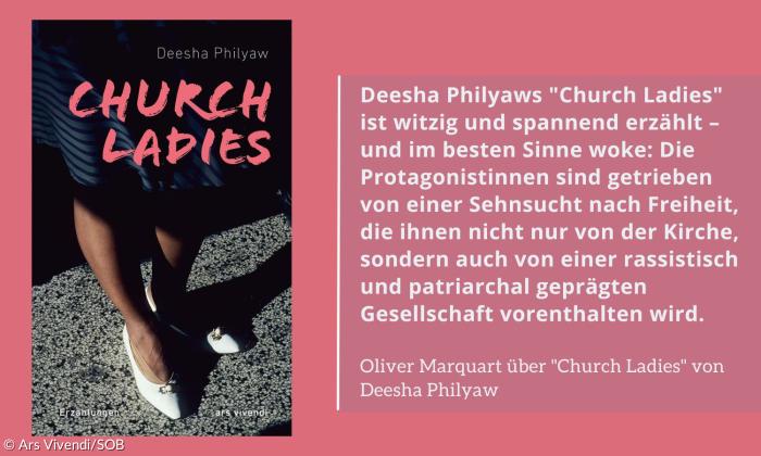 Deesha Philyaws "Church Ladies" ist witzig und spannend erzählt – und im besten Sinne woke: Die Protagonistinnen sind getrieben von einer Sehnsucht nach Freiheit, die ihnen nicht nur von der Kirche, sondern auch von einer rassistisch und patriarchal geprägten Gesellschaft vorenthalten wird. 
