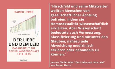 "Der Liebe und dem Leid": Als Berlin mit Magnus Hirschfeld vor hundert Jahren schon weiter war