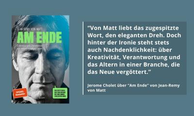 Jean-Remy von Matt: "Am Ende" – wie aus guten Ideen Kultwerbung wird