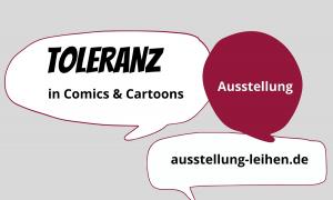 Ausstellung Toleranz in Comics