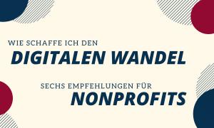 Digitalen Wandel in Nonprofits und Gemeinden